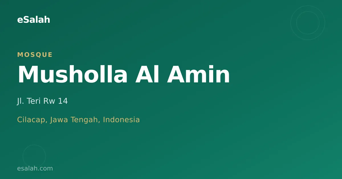 Musala Al-Amin: Jasa & Layanan Terbaik untuk Kehidupan Beragama di Cilacap